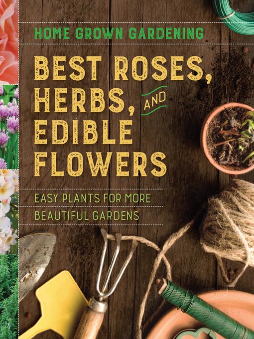 Title details for Best Roses, Herbs, and Edible Flowers by Houghton Mifflin Harcourt - Wait list